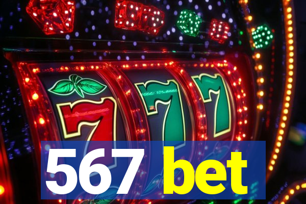 567 bet